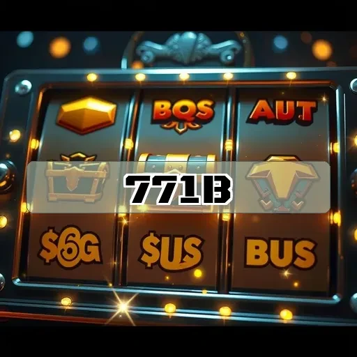 771b.com: Bônus de Jogos Que Vão Te Surpreender e Engajar